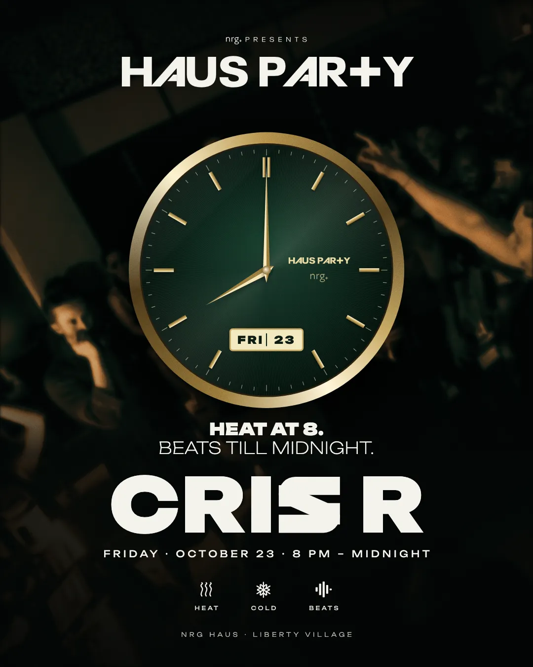 Haus Party poster: Cris R, Friday October 23, 8 PM to midnight at NRG Haus